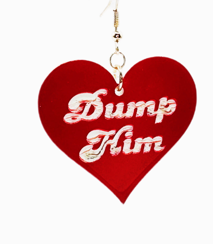 Dump Him Heart Earrings